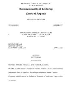 RENDERED: APRIL 19, 2013; 10:00 A.M. TO BE PUBLISHED Commonwealth of Kentucky Court of Appeals NO[removed]CA[removed]MR