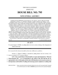 FIRST REGULAR SESSION [PERFECTED] HOUSE BILL NO. 795 96TH GENERAL ASSEMBLY INTRODUCED BY REPRESENTATIVES KELLEY[removed]Sponsor), TILLEY, BRATTIN, BAHR,