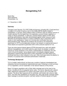 Renegotiating TLS Marsh Ray Steve Dispensa PhoneFactor, Inc. v1.1 November 4, 2009