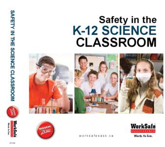 Safety in the science Classroom  Safety in the K-12 science classroom