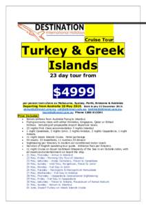 Cruise Tour  Turkey & Greek Islands 23 day tour from