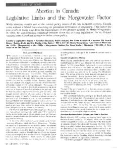 Henry Morgentaler / Abortion in Canada / Abortion law / Therapeutic Abortion Committee / Support for the legalization of abortion / Abortion debate / Morgentaler / Opposition to the legalization of abortion / Mifepristone / Abortion / Canada / Human reproduction