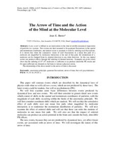 Burns, Jean E[removed]), in D.P. Sheehan (ed.), Frontiers of Time (Melville, NY: AIP Conference Proceedings), pp[removed]The Arrow of Time and the Action of the Mind at the Molecular Level Jean E. Burns*