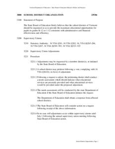 Vermont Department of Education - State Board of Education Manual of Rules and Practices[removed]SCHOOL DISTRICT ORGANIZATION