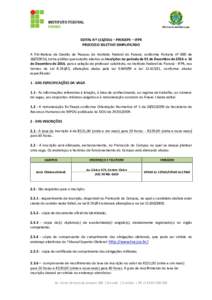 EDITAL Nº  – PROGEPE – IFPR PROCESSO SELETIVO SIMPLIFICADO A Pró-Reitora de Gestão de Pessoas do Instituto Federal do Paraná, conforme Portaria nº 889 de, torna público que estarão abertas a