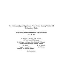 The Mid
ourse Spa
e Experiment Point Sour
e Catalog Version 2.3 Explanatory Guide Air For
e Resear
h Laboratory Te
hni
al Report No. AFRL-VS-TR[removed]E.R.P., No. 1250