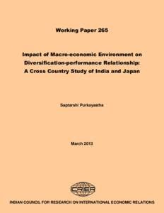 Working Paper 265  Impact of Macro-economic Environment on Diversification-performance Relationship: A Cross Country Study of India and Japan