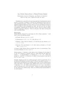 All Finite Fields Have a Prime-Power Order Morphisms, Cauchy’s Theorem, and Proof of Theorem Daniel R. Page, 2011 (Updated December 20, 2012) Morphisms are a powerful tool in proving properties of mathematical objects 