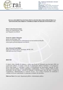 RAI – Revista de Administração e Inovação ISSN: DOI: rai.v10i1.1111 Organização: Comitê Científico Interinstitucional Editor Científico: Milton de Abreu Campanario Avaliação: Double Blind R