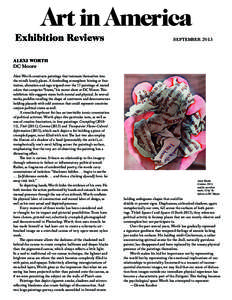 Exhibition Reviews					  September 2013 ALEXI WORTH