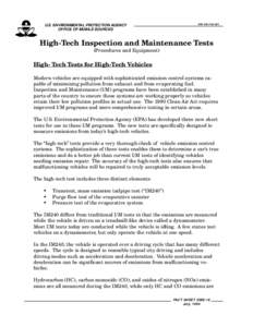 U.S. ENVIRONMENTAL PROTECTION AGENCY OFFICE OF MOBILE SOURCES EPA 400-F[removed]High-Tech Inspection and Maintenance Tests