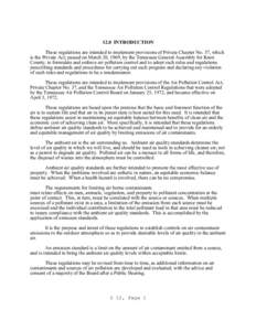 12.0 INTRODUCTION These regulations are intended to implement provisions of Private Chapter No. 37, which is the Private Act; passed on March 20, 1969, by the Tennessee General Assembly for Knox County, to formulate and 