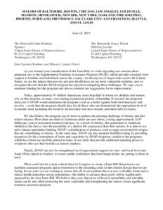 Supplemental Nutrition Assistance Program / Paul Soglin / Nancy Pelosi / Snap / John Boehner / Michael Bloomberg / Madison /  Wisconsin / Michael McGinn / R. T. Rybak / United States House of Representatives / Federal assistance in the United States / United States Department of Agriculture