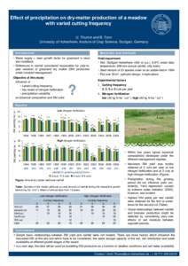 Effect of precipitation on dry-matter production of a meadow with varied cutting frequency U. Thumm and B. Tonn University of Hohenheim, Institute of Crop Science, Stuttgart, Germany Materials and methods