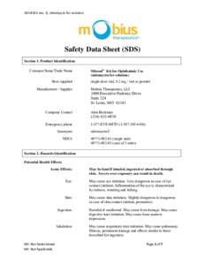 SDS #101 rev. D, mitomycin for solution  Safety Data Sheet (SDS) Section 1. Product Identification Common Name/Trade Name How supplied