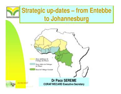 Strategic up-dates – from Entebbe to Johannesburg[removed]Dr Paco SEREME