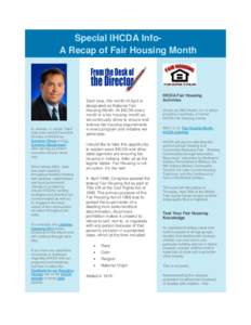 Special IHCDA InfoA Recap of Fair Housing Month  In January, J. Jacob 