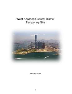 West Kowloon Cultural District Temporary Site January[removed]