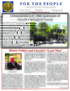 For The People A NEWSLETTER OF THE ABRAHAM LINCOLN ASSOCIATION VOLUME 17 NUMBER 2 SUMMER 2015