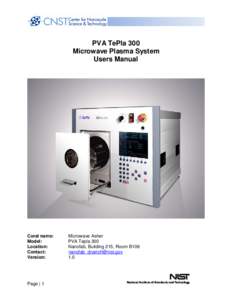 PVA TePla 300 Microwave Plasma System Users Manual Coral name: Model: