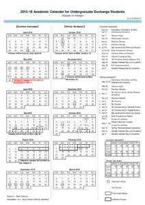 Academic Calendar for Undergraruate Exchange Students <Subjest to change> as of 【Summer Semester】
