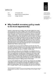 Monetary policy / Sveriges Riksbank / Central bank / Interest rate / Economy of Sweden / Deflation / Real interest rate / Monetary inflation / Central Bank of the Republic of Turkey / Economics / Macroeconomics / Inflation