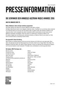 Wien, PRESSEINFORMATION DIE GEWINNER DER AMADEUS AUSTRIAN MUSIC AWARDS 2016 AND THE AMADEUS GOES TO… Wanda, Bilderbuch, Seiler und Speer mehrfach ausgezeichnet