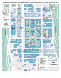 Lactation Room Locations on Morningside Campus: For Access Contact the Office of Work/Life at[removed]School of Social Work Additional Lactation Rooms