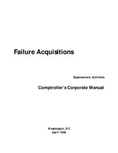 Failure Acquisitions  Expansionary Activities Comptroller’s Corporate Manual