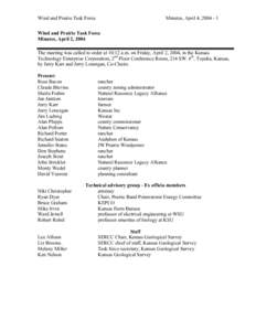 Wind and Prairie Task Force  Minutes, April 4, Wind and Prairie Task Force Minutes, April 2, 2004