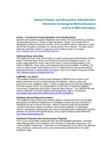 Environment / Fisheries science / Marine protected area / Oceanography / Marine Life Protection Act / Marine Protected Area Network / United States National System of Marine Protected Areas / Marine park / Resilience of coral reefs / Fishing / Marine conservation / Earth