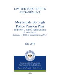 LIMITED PROCEDURES ENGAGEMENT ____________ Meyersdale Borough Police Pension Plan