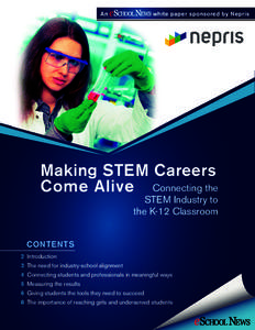 An  white paper sponsored by Nepris Making STEM Careers Come Alive Connecting the