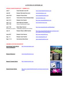 ACTIVITIES IN NEWPORT, RI SPECIAL EVENTS IN NEWPORT - SUMMER 2014 June 7 Great Chowder Cook-Off
