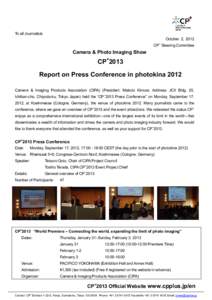 To all Journalists October 2, 2012 + CP Steering Committee