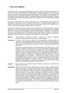 1  EXECUTIVE SUMMARY The present mission was organised in October 2009, in order to implement the mid-term evaluation of the 4-year Quand Dien Local Development Project located in Quang Dien District of Thua Thien Hue