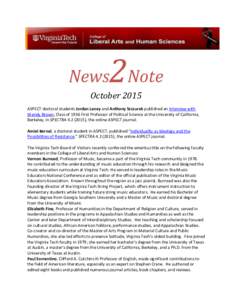 2  News Note October 2015 ASPECT doctoral students Jordan Laney and Anthony Szczurek published an interview with Wendy Brown, Class of 1936 First Professor of Political Science at the University of California,