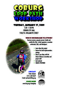 Coburg Loop Path Workshop Tuesday, January 27, 2009 5:30 - 7:30 pm