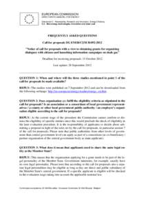 EUROPEAN COMMISSION DIRECTORATE-GENERAL FOR ENERGY Directorate C - Renewables, Research and Innovation, Energy Efficiency C.2 - New energy technologies, innovation and clean coal  FREQUENTLY ASKED QUESTIONS