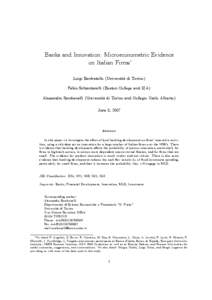 Banks and Innovation: Microeconometric Evidence on Italian Firms∗ Luigi Benfratello (Università di Torino) Fabio Schiantarelli (Boston College and IZA) Alessandro Sembenelli (Università di Torino and Collegio Carlo A