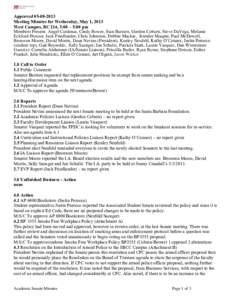 Approved[removed]Meeting Minutes for Wednesday, May 1, 2013 West Campus, BC 214, 3:00 – 5:00 pm Members Present: Angel Cardenas, Cindy Bower, Stan Bursten, Gordon Coburn, Steve DaVega, Melanie Eckford-Prossor, Jack 