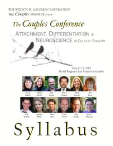 THE MILTON H. ERICKSON FOUNDATION THE Couples INSTITUTE present  The Couples Conference