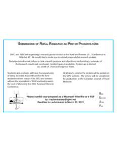 AdforResearchPoster.ai:20:40 PM  SUBMISSIONS OF RURAL RESEARCH AS POSTER PRESENTATIONS SRPC and REAP are organizing a research poster session at the Rural and Remote 2012 Conference in Whistler, BC. We woul