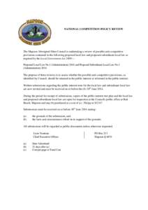 NATIONAL COMPETITION POLICY REVIEW  The Mapoon Aboriginal Shire Council is undertaking a review of possible anti-competitive provisions contained in the following proposed local law and proposed subordinate local law as 