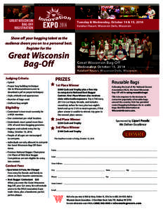 T h e Wi s c o n s i n G r o c e r s A s s o c i a t i o n P r e s e n t s  GREAT WISCONSIN BAG-OFF REGISTRATION