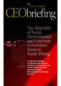 Financial services / Social responsibility / Business ethics / Environmental economics / Sustainability / Environmental /  Social and Corporate Governance / Corporate governance / Global Reporting Initiative / Socially responsible investing / Business / Financial economics / Finance