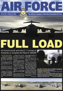 AIR FORCE  Vol. 50, No. 4, March 20, 2008 The official newspaper of the Royal Australian Air Force