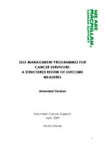 SELF-MANAGEMENT PROGRAMMES FOR CANCER SURVIVORS: A STRUCTURED REVIEW OF OUTCOME