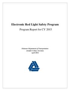 CY 2014 Electronic Red Light Safety Program Report