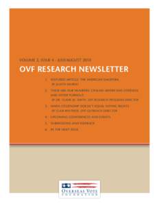 Volume 2, Issue 4 - July/August[removed]OVF Research Newsletter 1.	Featured Article: The American Diaspora By Judith Murray 	 2.	These are our numbers: Civilian Americans Overseas
